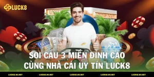 Soi Cầu 3 Miền